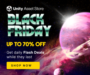 Black Friday Sale at Unity Asset Store! Here is what we have for you this year